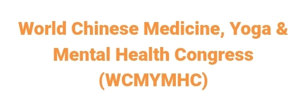 World Chinese Medicine, Yoga & Mental Health Congress (WCMYMHC) In Saint Petersburg,  Russia