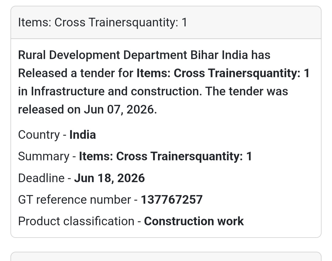 📍 Bihar, India | Cross Trainers Tender🔹 Tender Name
