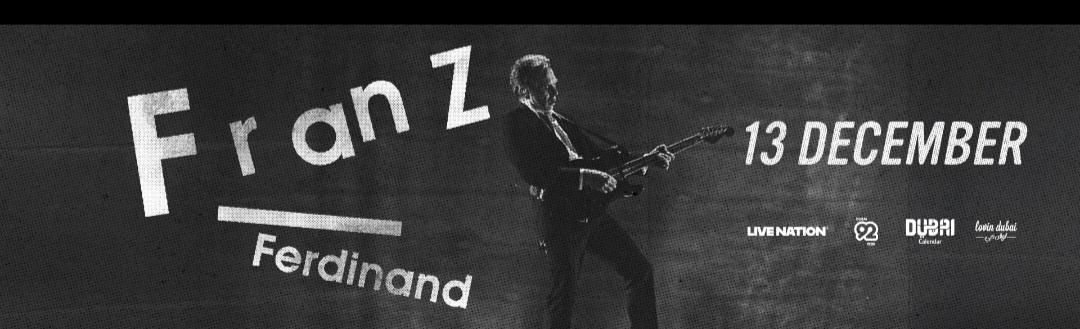 🎸 Franz Ferdinand Live in Dubai!