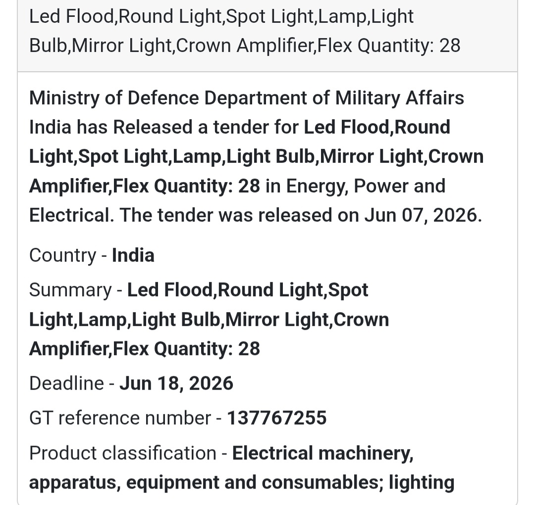 📍 India (Defence Department) | LED Lighting Equipment Tender