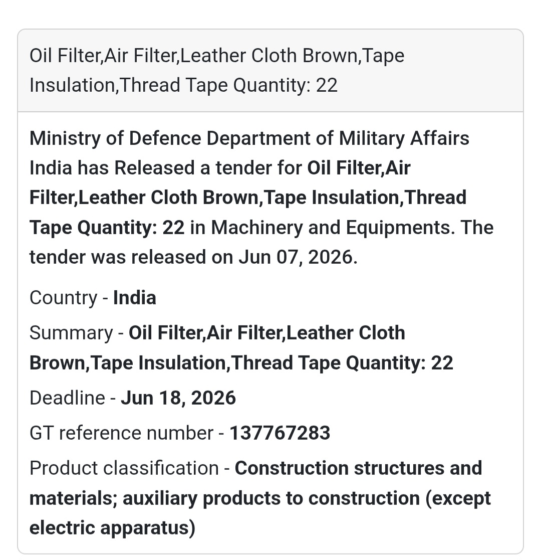 📍 India | Oil Filter, Air Filter & Consumables 🔧 Tender Alert – Ministry of Defence