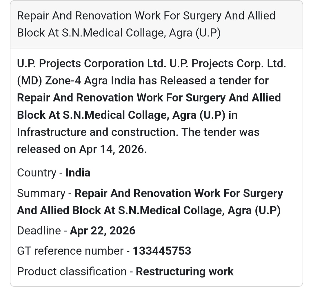 🏥 Medical College Renovation – Agra