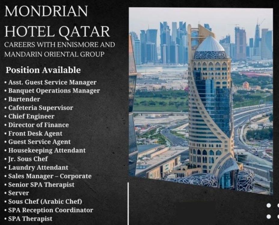 🏨 MONDRIAN DOHA HOTEL – MULTIPLE JOB OPENINGS