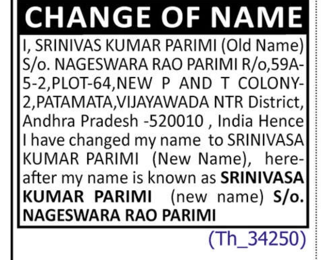 🔄 NAME CHANGE NOTICE – SRINIVASA KUMAR PARIMI