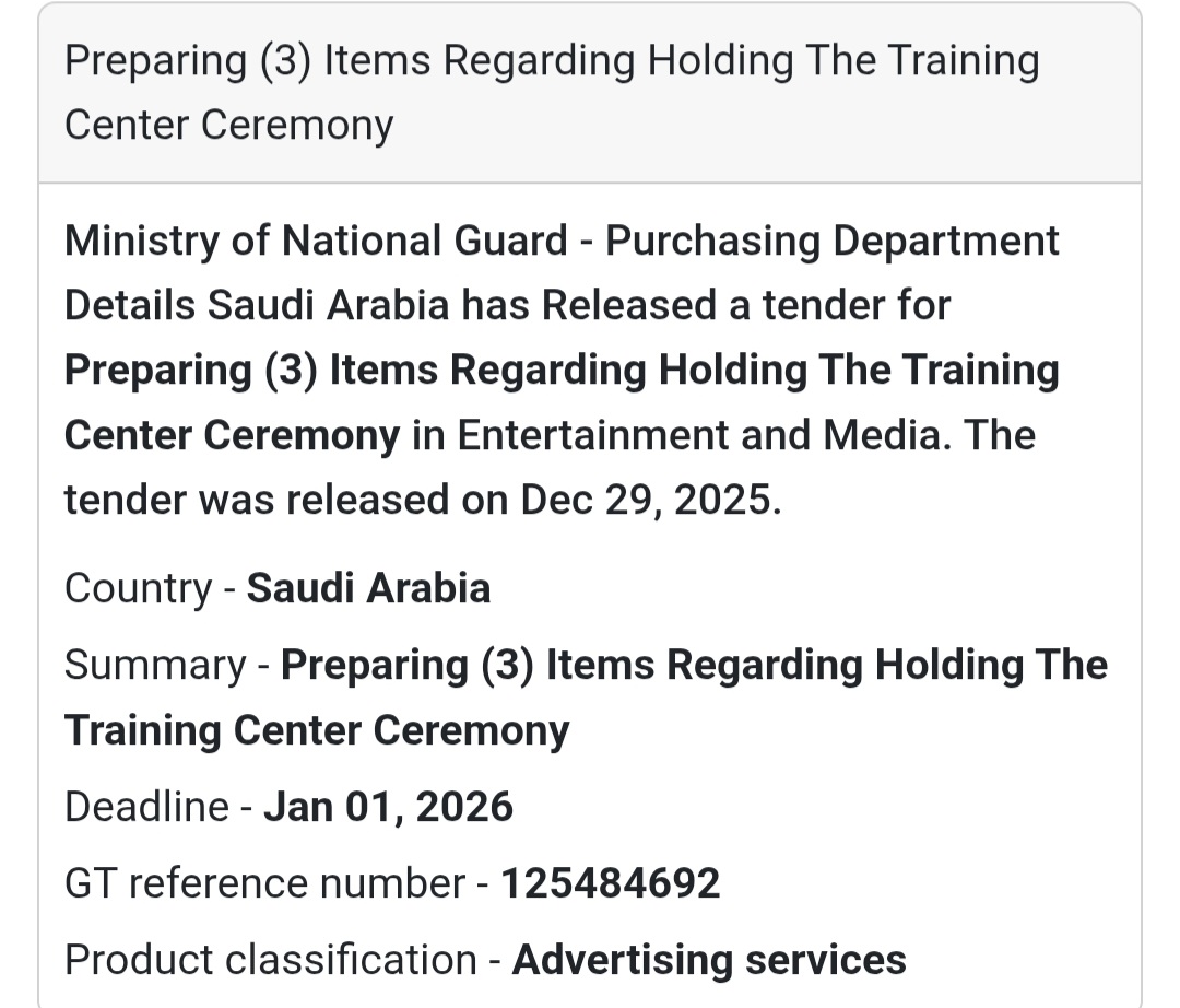 New Tender Alert: Ministry of National Guard, Saudi Arabia! 🇸🇦