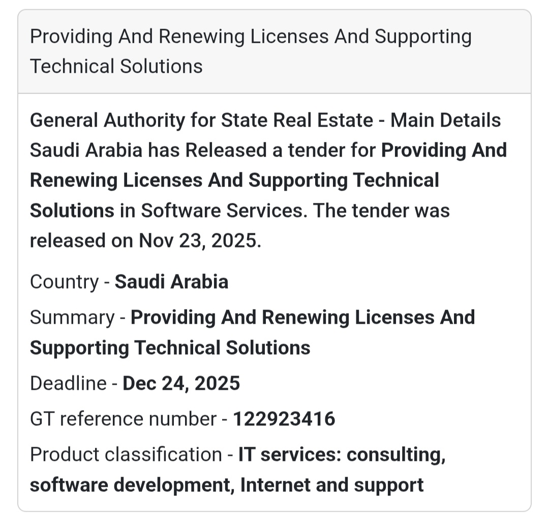 🚀 New Tender Alert – Saudi Arabia 🇸🇦 The General Authority for State Real Estate has announced a new tender for Providing and Renewing Licenses and Supporting Technical Solutions in the software services sector.