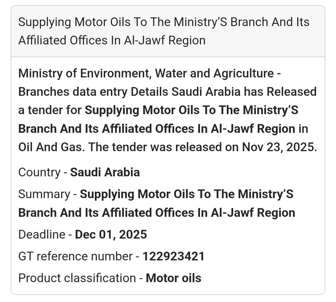🚨 New Tender Alert – Saudi Arabia 🇸🇦 The Ministry of Environment, Water & Agriculture has announced a new tender for Supplying Motor Oils to its branch and affiliated offices in the Al-Jawf Region.
