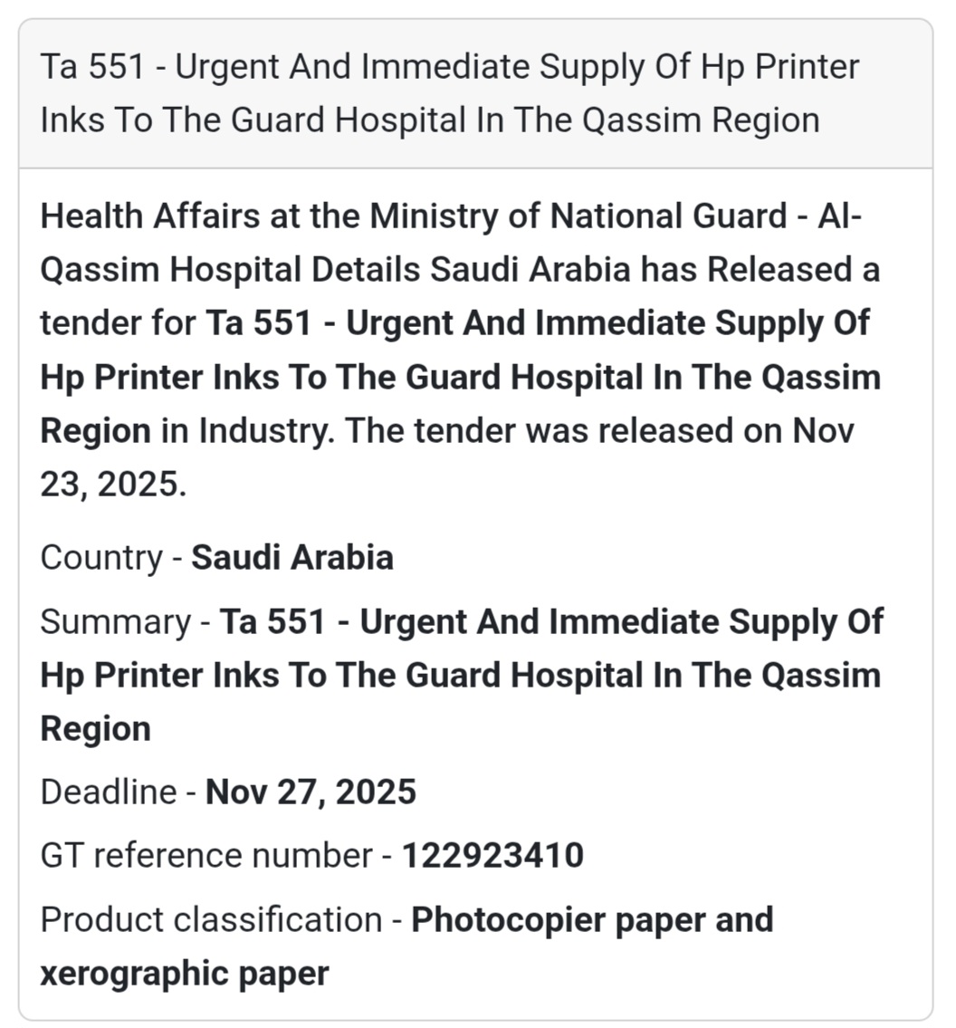 🚨 New Tender Alert – Saudi Arabia 🇸🇦 The Ministry of National Guard – Health Affairs, Al-Qassim Hospital, has issued an urgent tender for the Immediate Supply of HP Printer Inks for the Guard Hospital in the Qassim region.