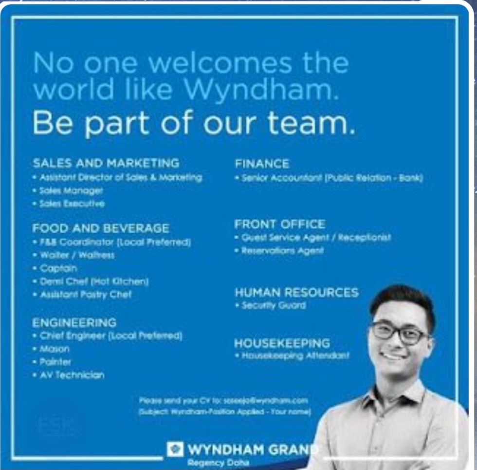 🚨 Now Hiring – Wyndham Grand Regency Doha! 🌍✨
