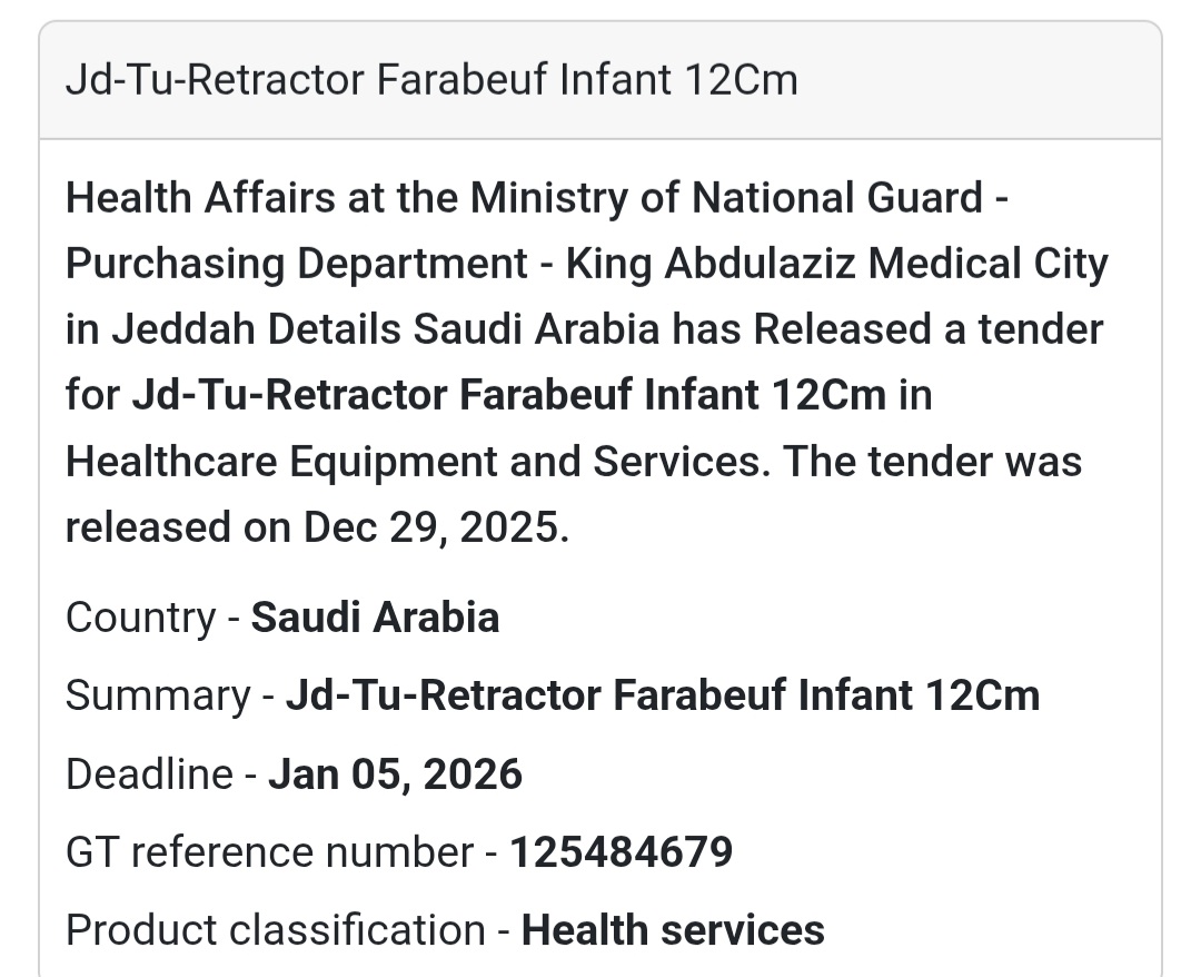 📢 Pediatric Surgical Retractor Tender – Saudi Arabia 🇸🇦