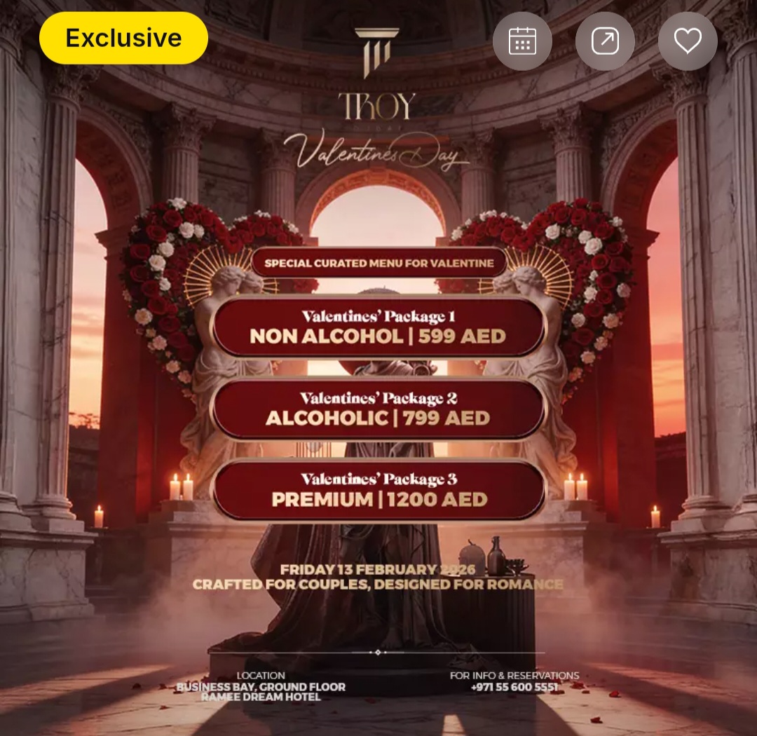 ❤️ Pre-Valentine’s Night at Troy | Dubai Romance. Music. Magic.