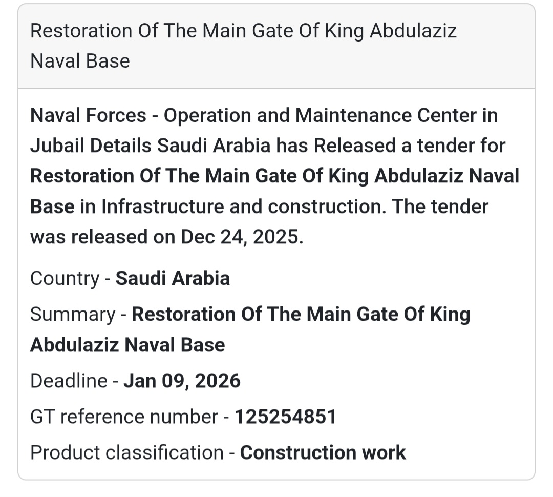 🏗️ Restoration of Main Gate – King Abdulaziz Naval Base 🇸🇦