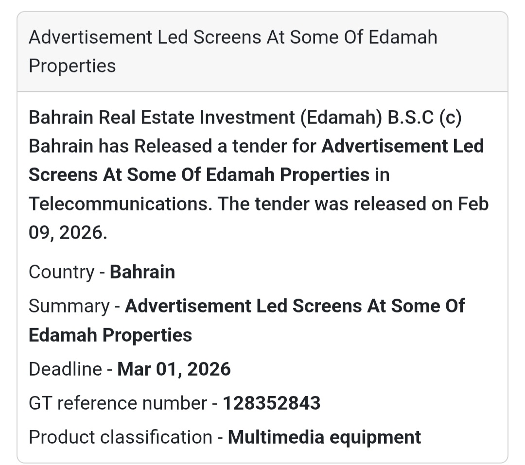 📺 Tender Alert | Advertisement LED Screens Bahrain Real Estate Investment (Edamah) B.S.C (c)