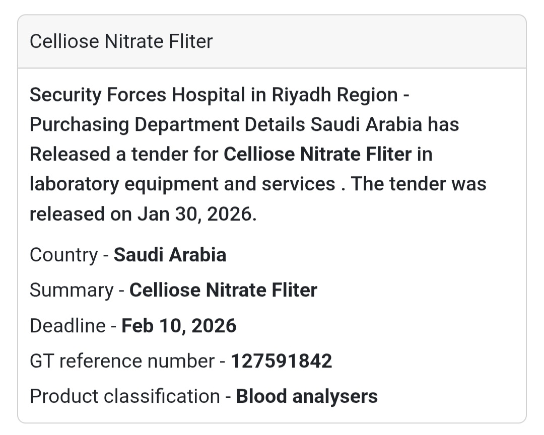 🇸🇦 Tender Alert: Celliose Nitrate Filter