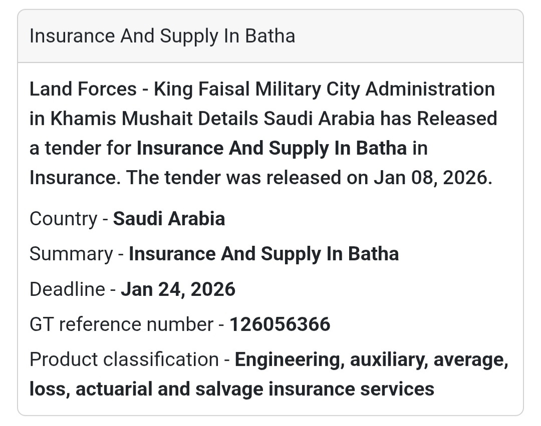 Tender Alert: Insurance And Supply In Batha, Saudi Arabia