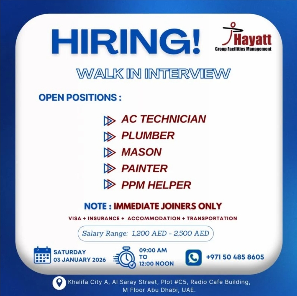 🚨🔧 WALK-IN INTERVIEW – HYATT GROUP FACILITIES MANAGEMENT | ABU DHABI 🔧🚨