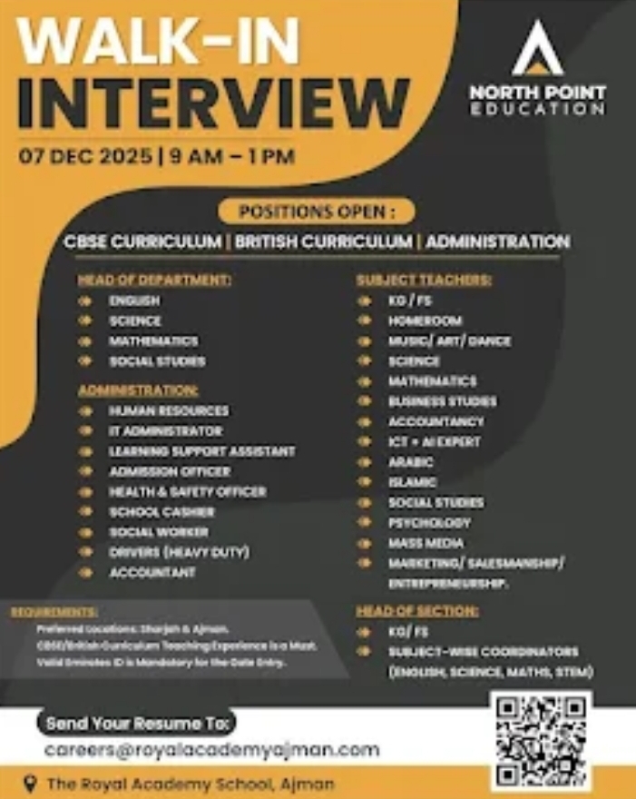 📢 WALK-IN INTERVIEW – Teaching & Administration Roles in Ajman (CBSE & British Curriculum)