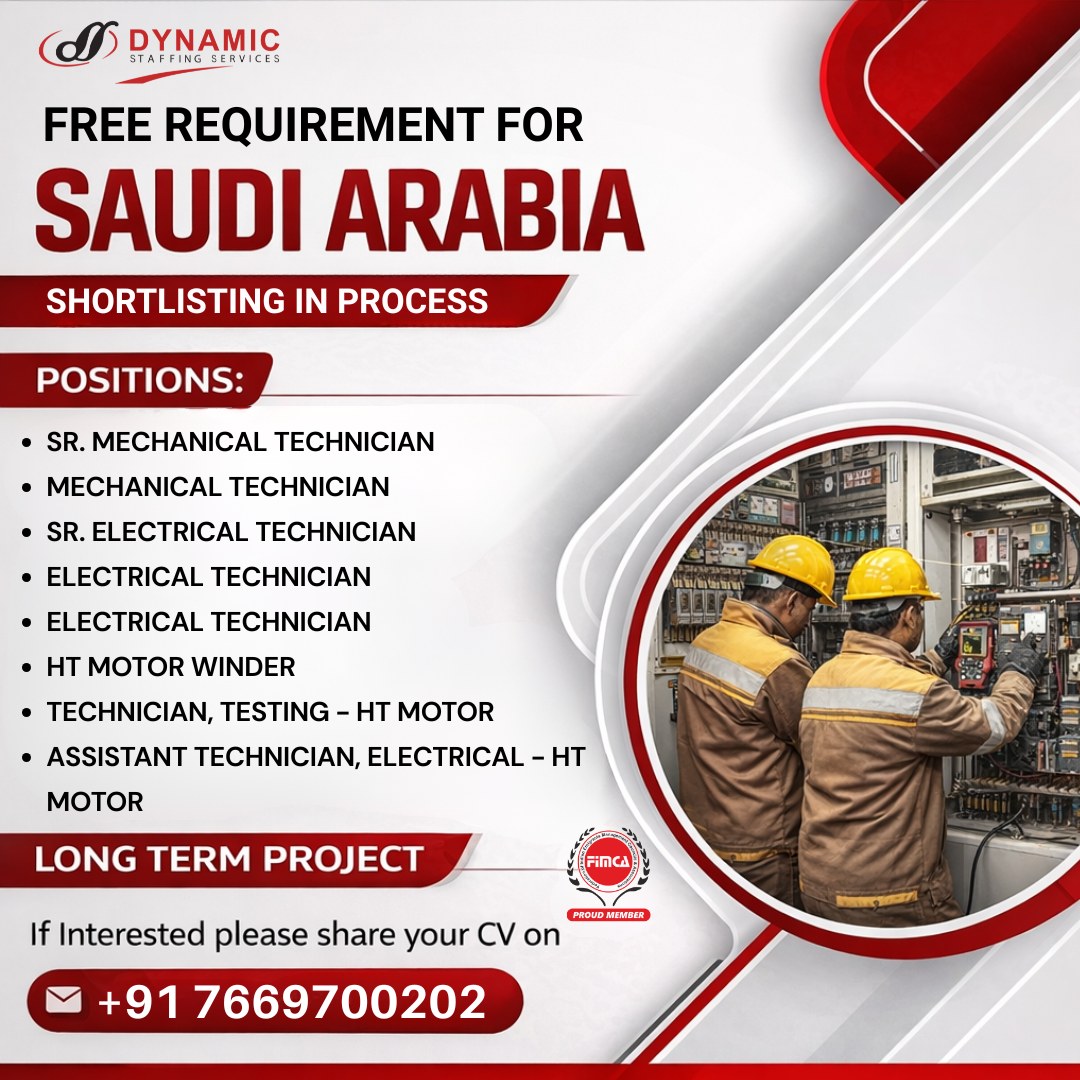 Urgent Requirement For Saudi Arabia